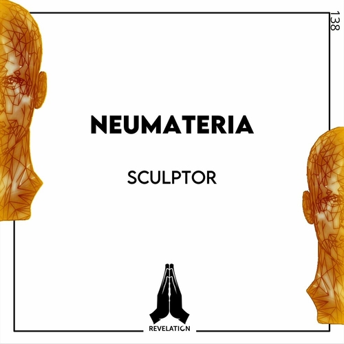 Neumateria - Sculptor [RVL138]